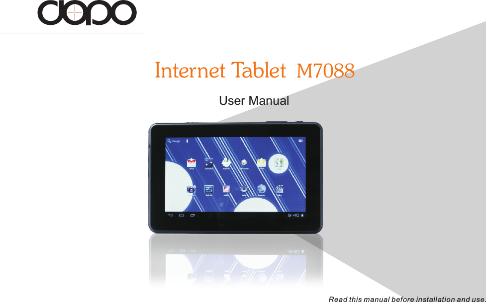 User ManualInternet Tablet  M7088Read this manual before installation and use.