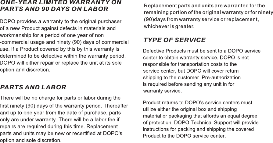 ONE-YEAR LIMITED WARRANTY ON PARTS AND 90 DAYS ON LABORPARTS AND LABOR TYPE OF SERVICEM7088Warranty21 ENReplacement parts and units are warranted for theremaining portion of the original warranty or for ninety(90)days from warranty service or replacement,whichever is greater.