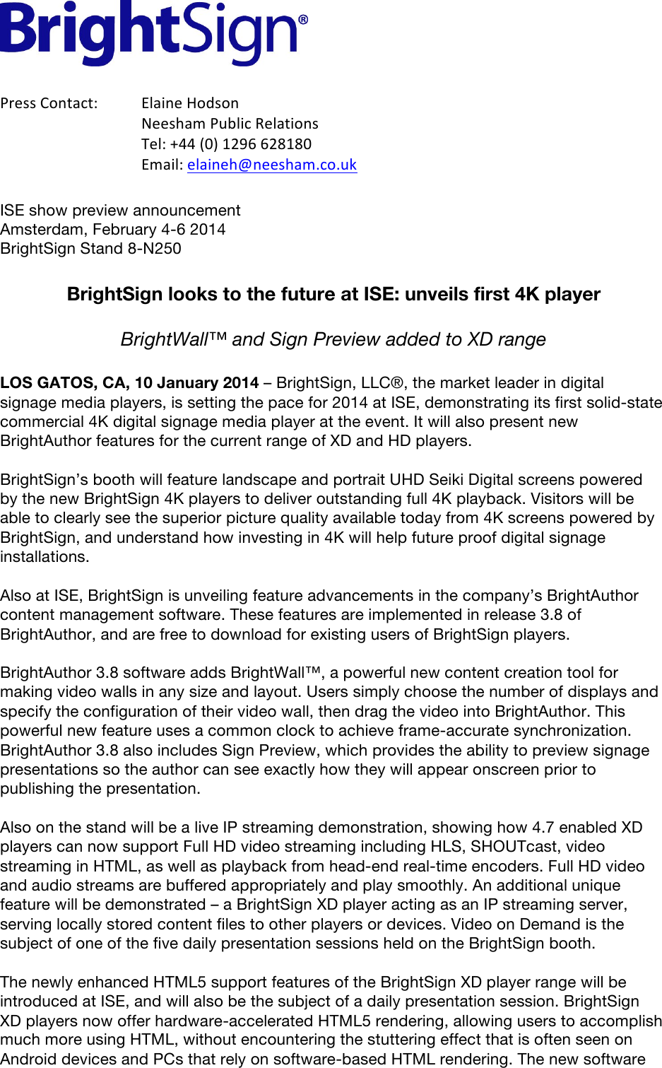 Page 1 of 2 - W1143br - ISE 2014 BrightSign Preview_4K Player And BA 3-8x  Bright Sign Looks To The Future At Unveils First 4K