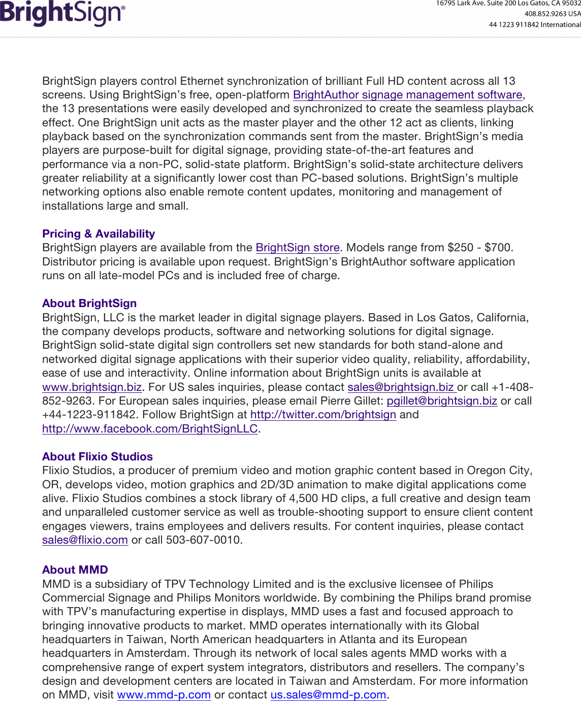 Page 2 of 3 - BrightSign DSE Entry Press Release  Bright Sign Powers Signage For Third Consecutive Year