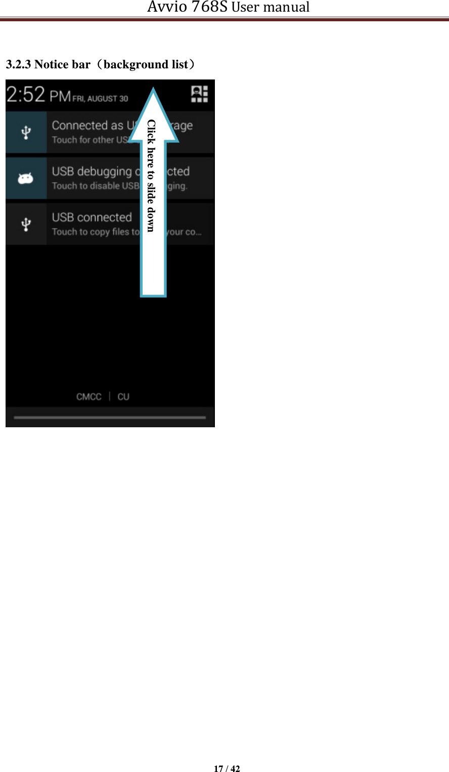   Avvio 768S User manual  17 / 42   3.2.3 Notice bar（background list）             Click here to slide down 