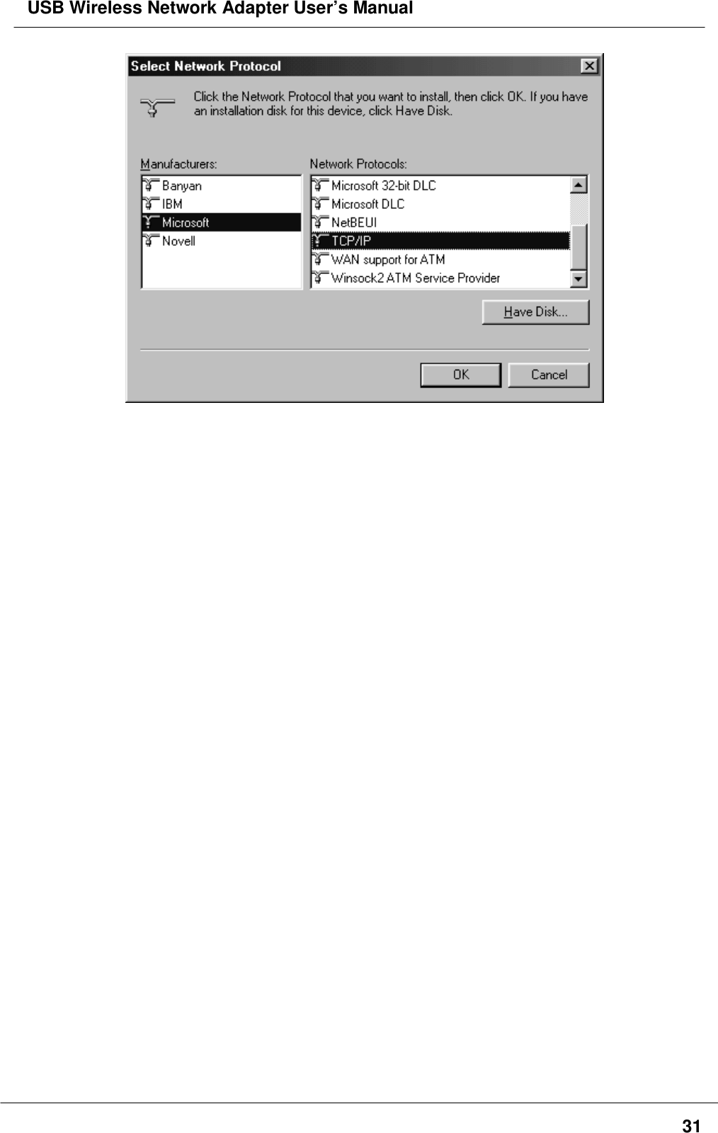 USB Wireless Network Adapter User’s Manual31
