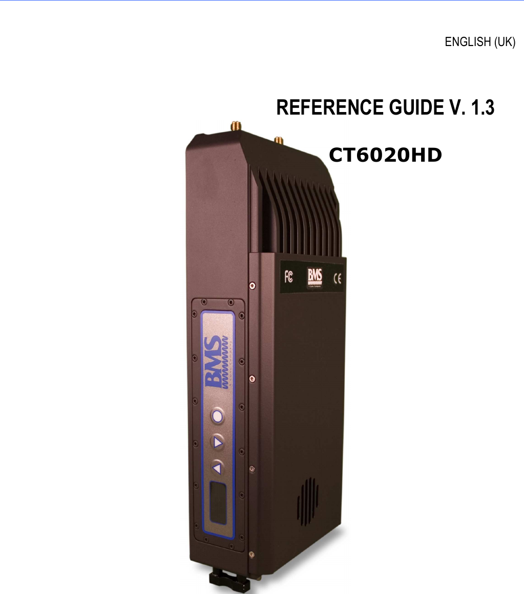             ENGLISH (UK)                   REFERENCE GUIDE V. 1.3  CT6020HD     