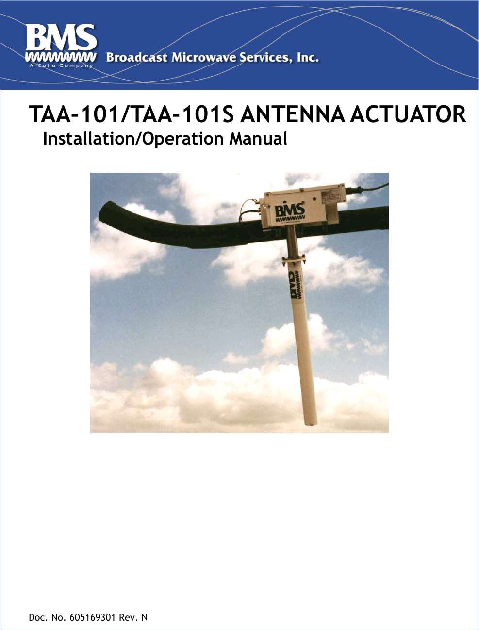  TAA-101/TAA-101S ANTENNA ACTUATOR Installation/Operation Manual                Doc. No. 605169301 Rev. N 