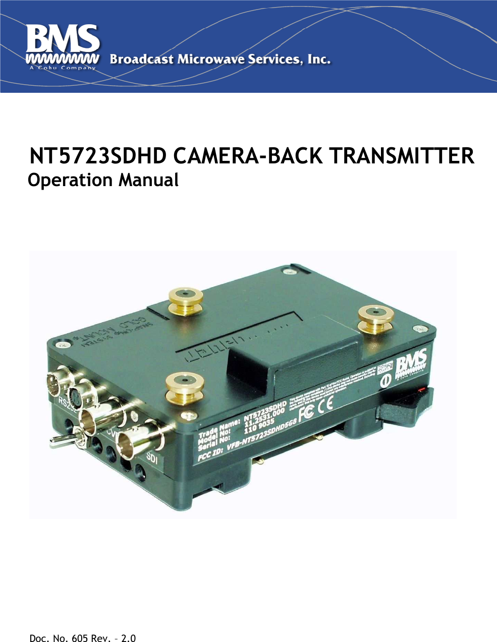   NT5723SDHD CAMERA-BACK TRANSMITTER      Operation Manual              Doc. No. 605 Rev. – 2.0 