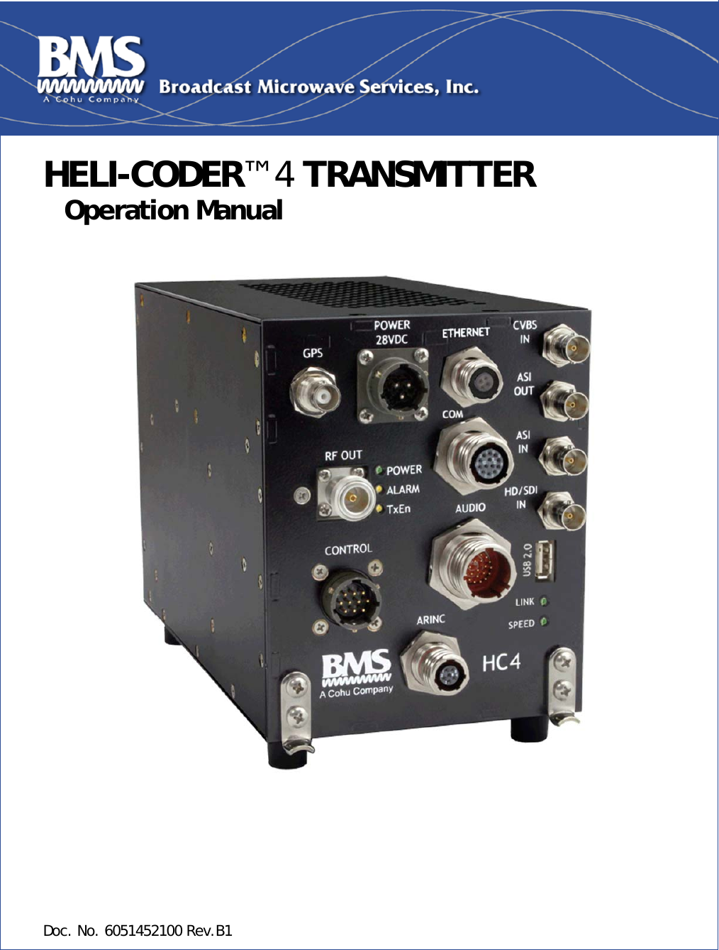 HELI-CODER&trade; 4 TRANSMITTER Operation Manual           Doc. No. 6051452100 Rev.B1 