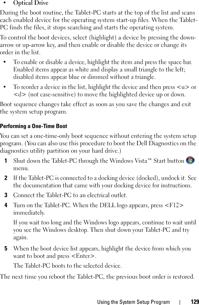 Using the System Setup Program 130