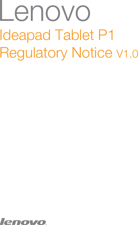 LenovoIdeapad Tablet P1Regulatory Notice V1.0