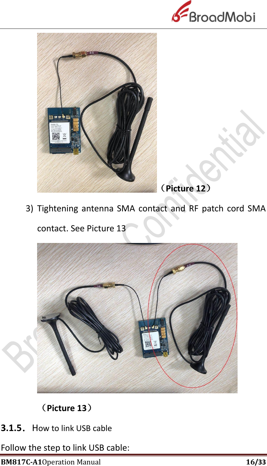 Page 16 of Broadmobi Communication Technology BM817C LTE Wireless Module User Manual BM817C  V1 1