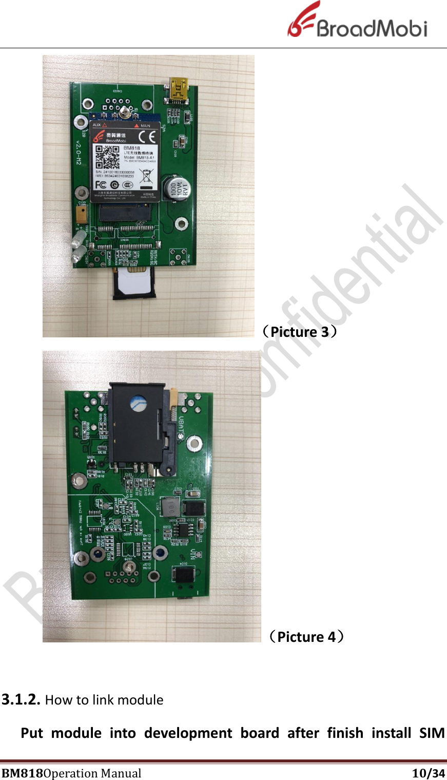 Page 10 of Broadmobi Communication Technology BM818 LTE Wireless Module User Manual BM818 Coperation manual V1 4