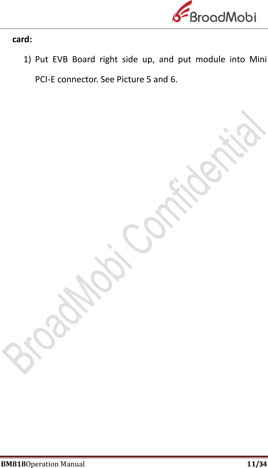 Page 11 of Broadmobi Communication Technology BM818 LTE Wireless Module User Manual BM818 Coperation manual V1 4