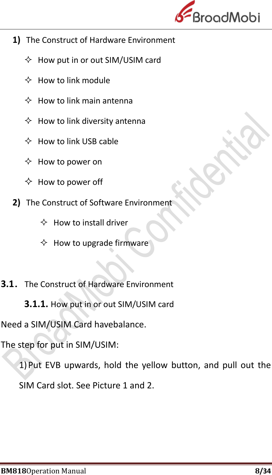 Page 8 of Broadmobi Communication Technology BM818 LTE Wireless Module User Manual BM818 Coperation manual V1 4