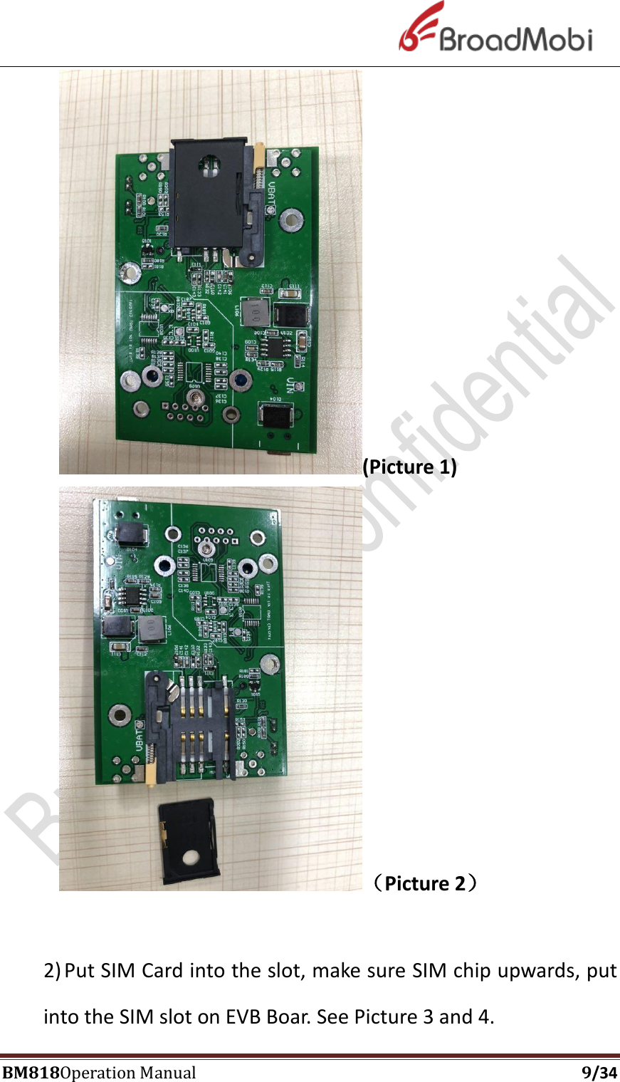 Page 9 of Broadmobi Communication Technology BM818 LTE Wireless Module User Manual BM818 Coperation manual V1 4