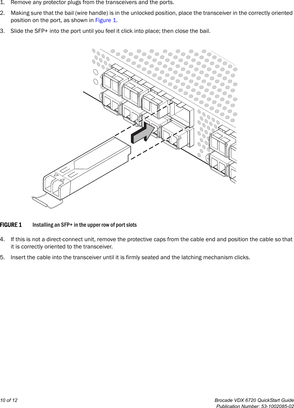 Page 10 of 12 - Brocade-Communications-Systems Brocade-Communications-Systems-Brocade-Vdx-6720-Users-Manual- Brocade VDX 6720 QuickStart Guide, December 2011  Brocade-communications-systems-brocade-vdx-6720-users-manual