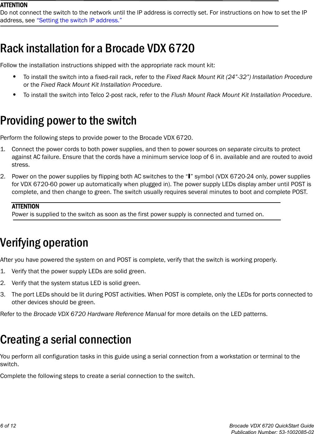 Page 6 of 12 - Brocade-Communications-Systems Brocade-Communications-Systems-Brocade-Vdx-6720-Users-Manual- Brocade VDX 6720 QuickStart Guide, December 2011  Brocade-communications-systems-brocade-vdx-6720-users-manual