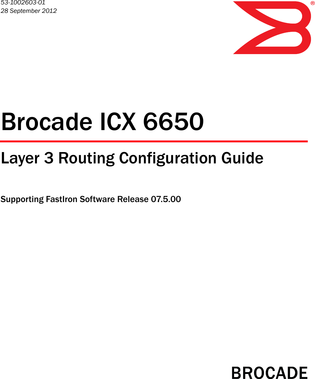 Brocade Communications Systems Layer 3 Routing Configuration Icx 6650
