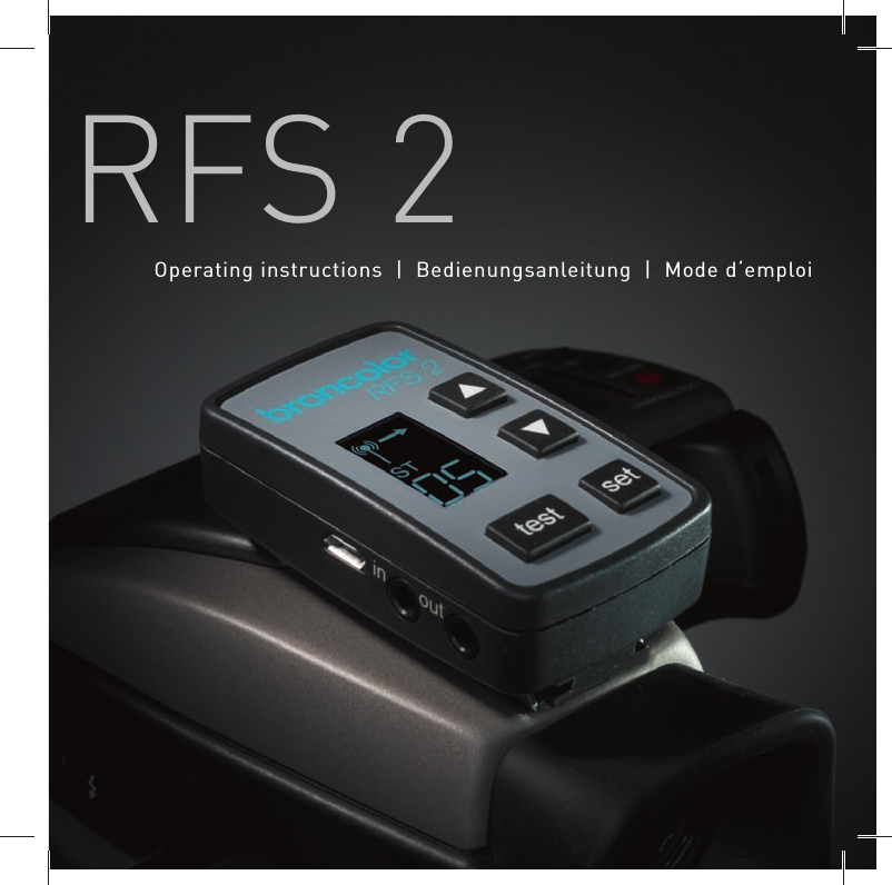 RFS 2Operating instructions | Bedienungsanleitung | Mode d&lsquo;emploi