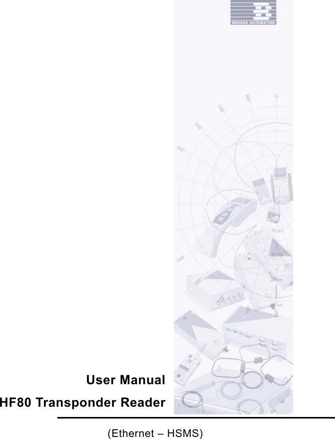    User ManualHF80 Transponder Reader(Ethernet –HSMS)