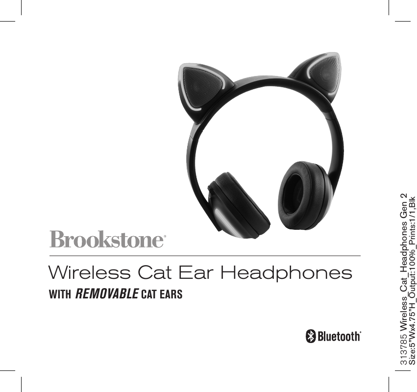 Wireless Cat Ear HeadphonesWITH REMOVABLE CAT EARS313785 Wireless_Cat_Headphones Gen 2 Size:5”Wx4.75”H_Output:100%_Prints:1/1,Blk 