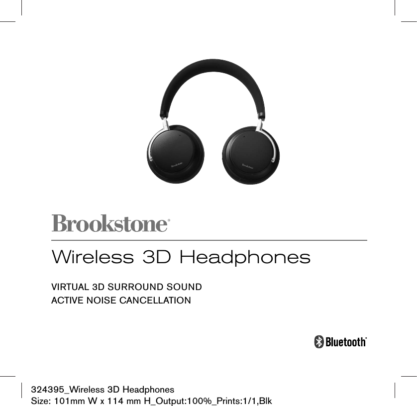 Wireless 3D HeadphonesVIRTUAL 3D SURROUND SOUNDACTIVE NOISE CANCELLATION324395_Wireless 3D HeadphonesSize: 101mm W x 114 mm H_Output:100%_Prints:1/1,Blk 