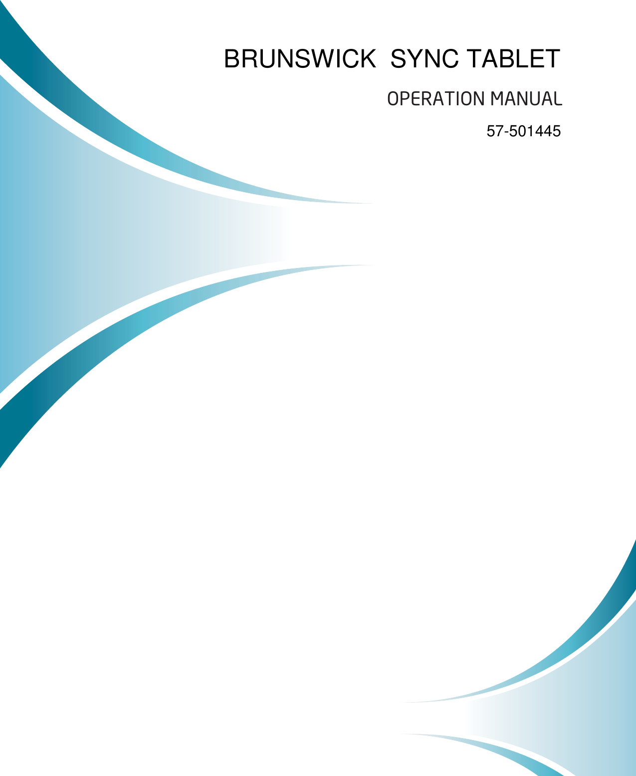 OPERATION MANUALBRUNSWICK  SYNC TABLET57-501445