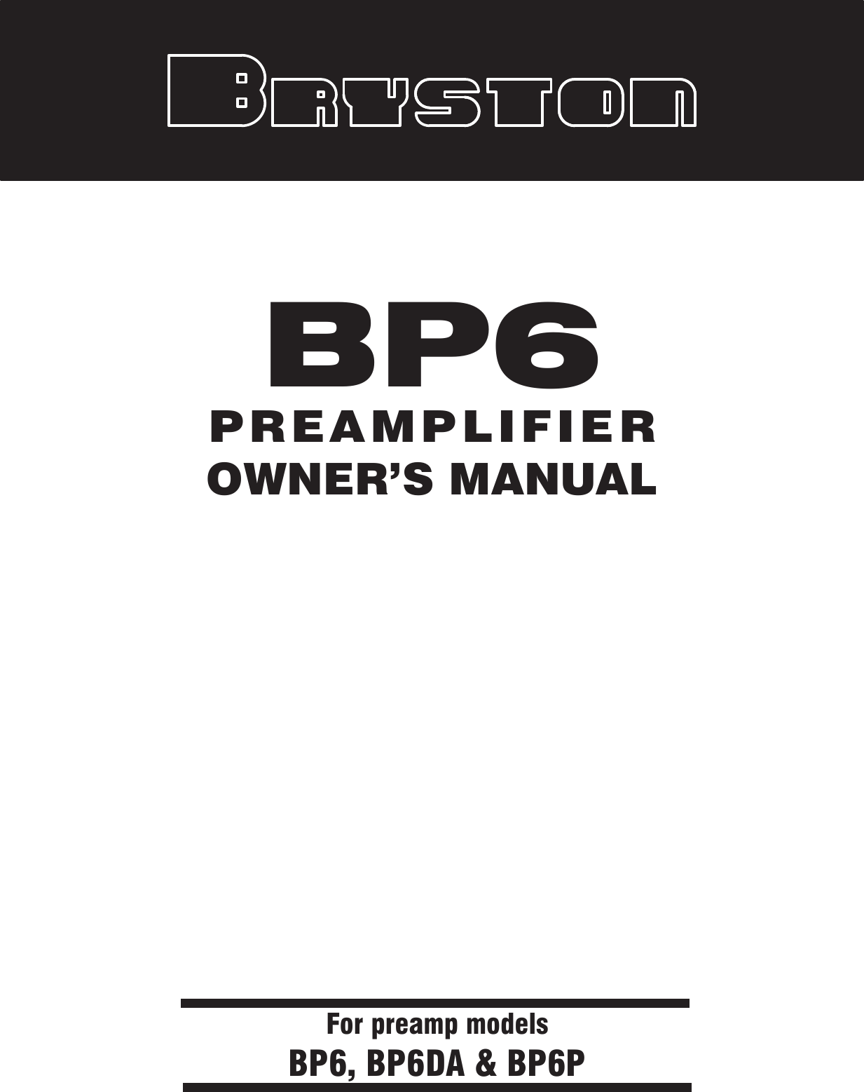 Page 1 of 6 - Bryston Bryston-Bp6-Users-Manual-  Bryston-bp6-users-manual