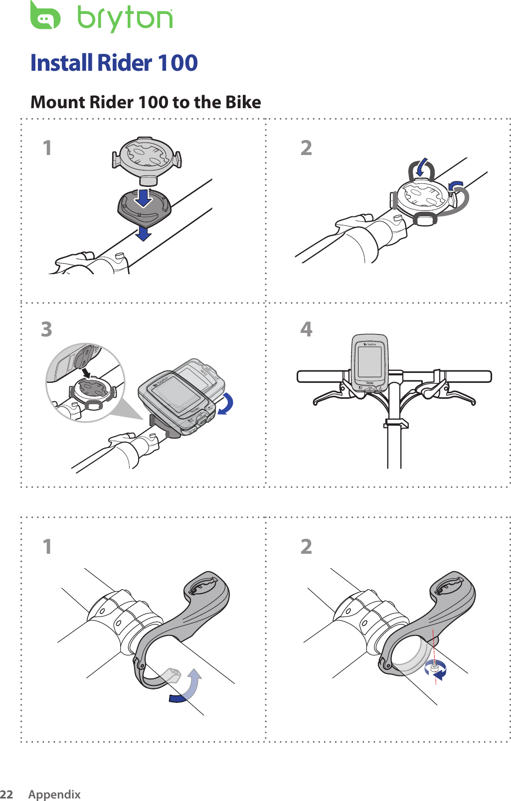 3Appendix22Install Rider 100Mount Rider 100 to the Bike1 21 24