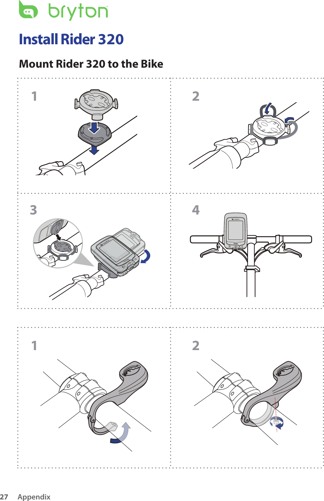 Appendix27Install Rider 320Mount Rider 320 to the Bike31 21 24