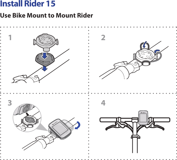 3Install Rider 15Use Bike Mount to Mount Rider 1 24