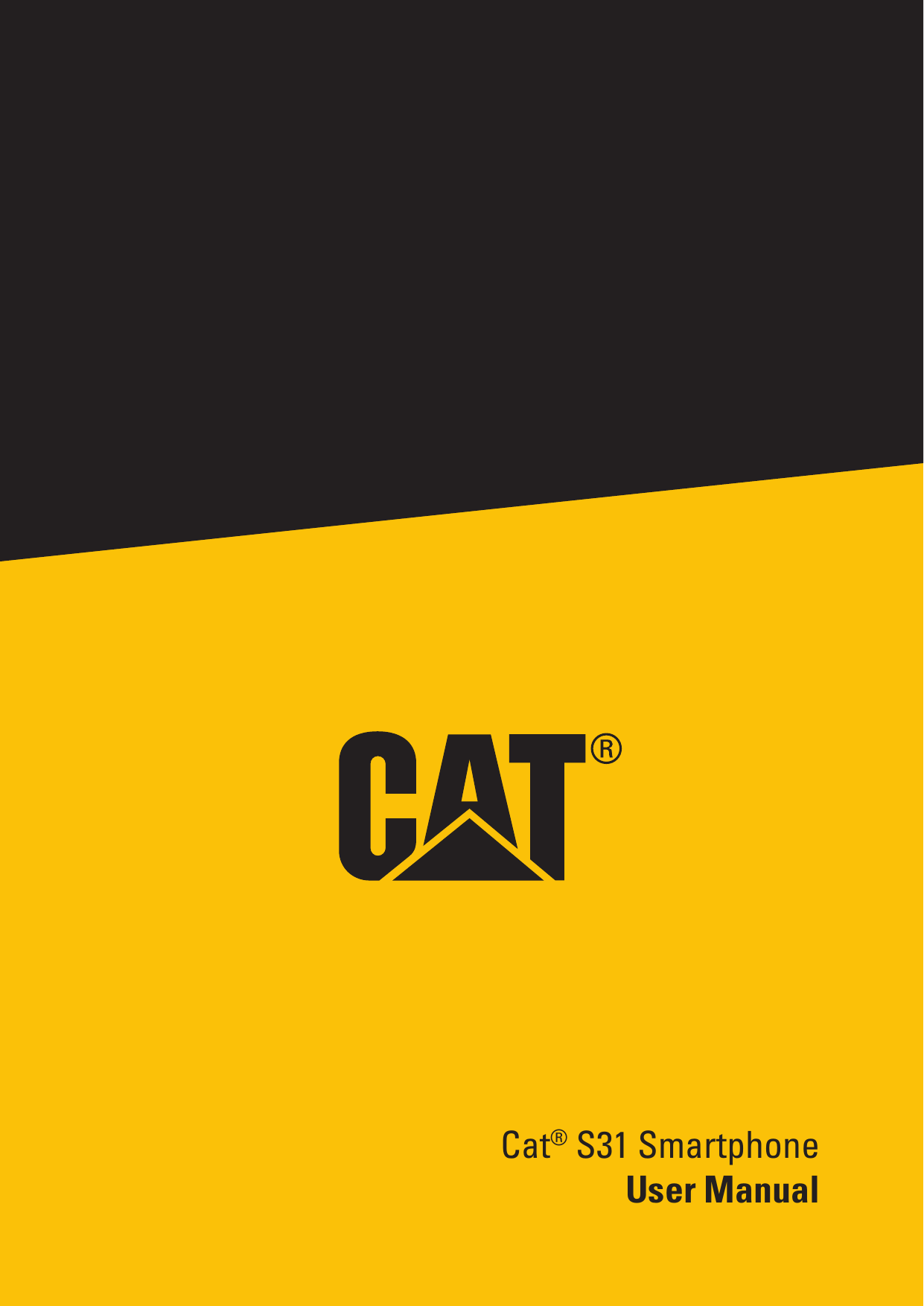 Cat® S31 Smartphone User Manual