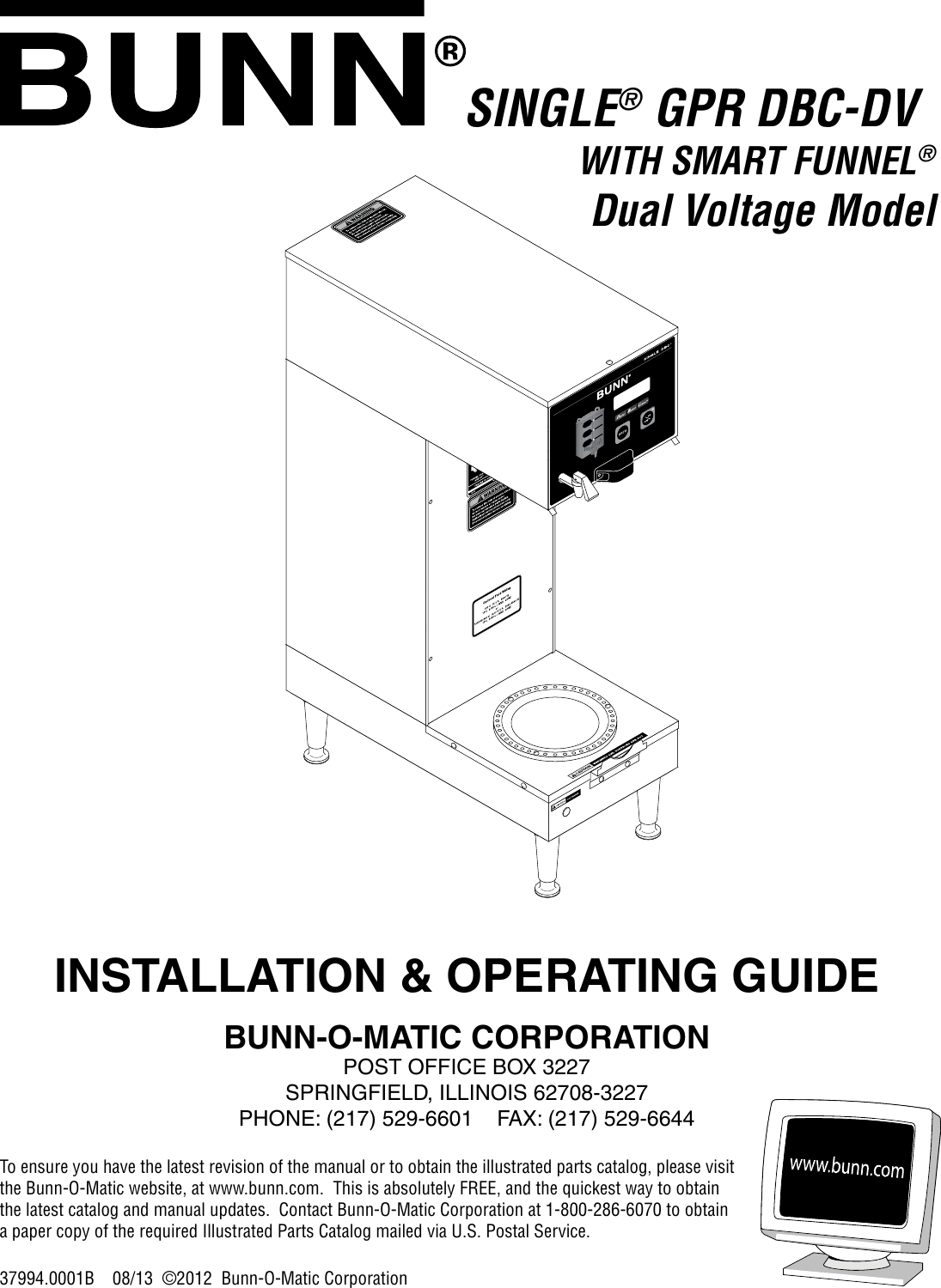 Page 1 of 9 - Bunn Bunn-Single-Gpr-Dbc-Owner-S-Manual Installation, Operating, SINGLE GPR DBC-DV With Smart Funnel Dual Voltage  Installation & Operating Guide