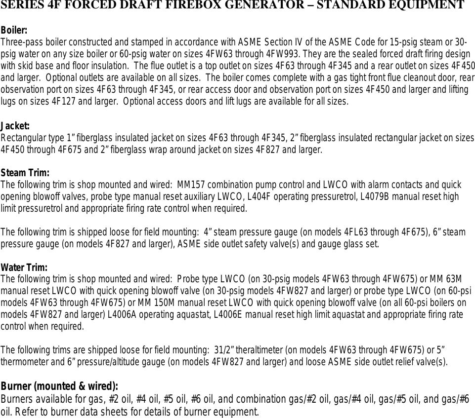 Burnham Series 4Fh Equipment Guide 4F FORCED FIREBOX GENERATOR – STANDARD