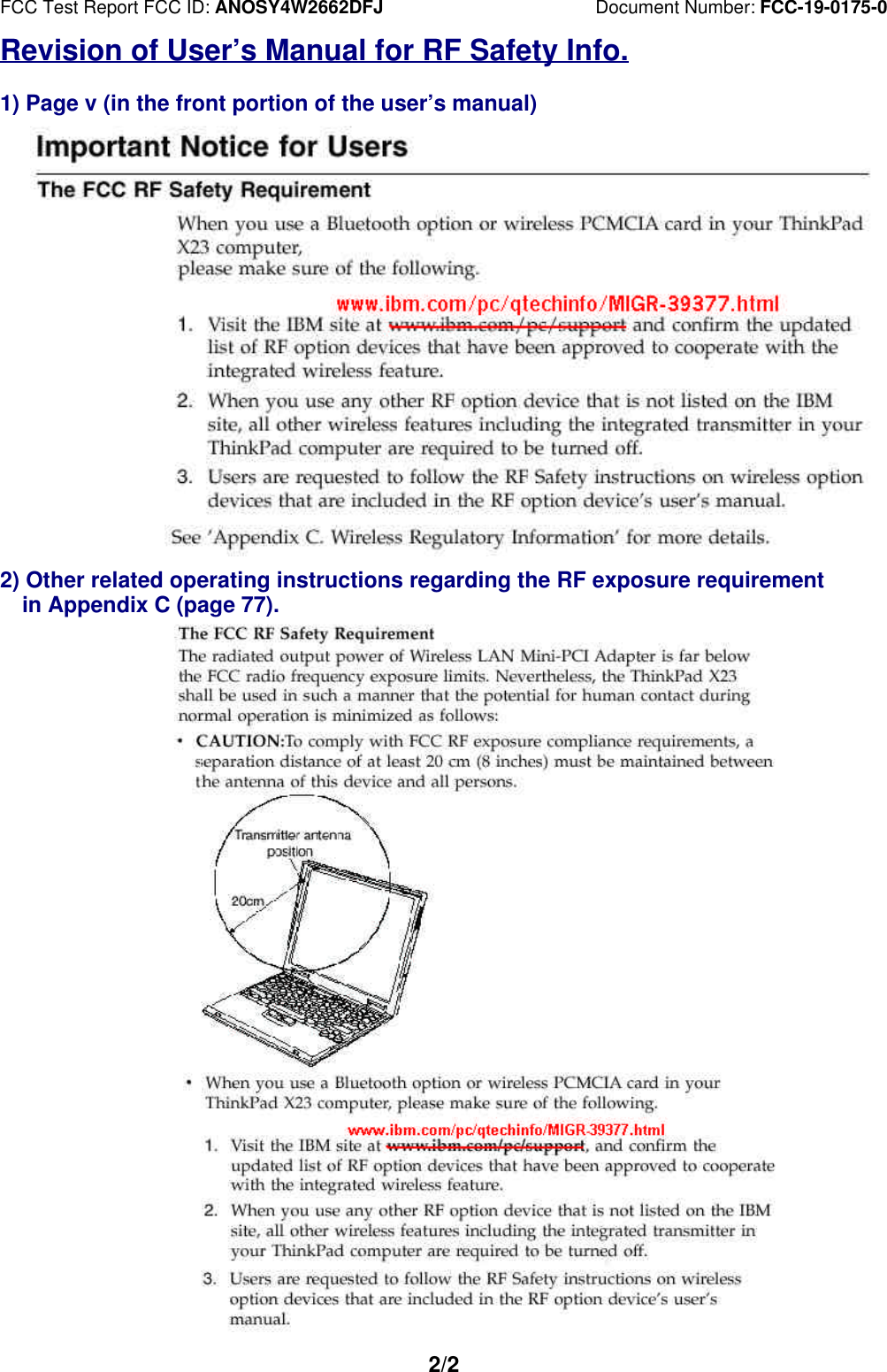 FCC Test Report FCC ID: ANOSY4W2662DFJ Document Number: FCC-19-0175-02/2Revision of User’s Manual for RF Safety Info.1) Page v (in the front portion of the user’s manual)2) Other related operating instructions regarding the RF exposure requirement in Appendix C (page 77).