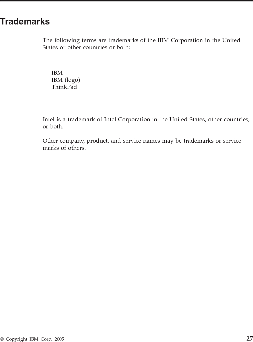 28 ThinkPad® X41 Tablet Series Regulatory Notice