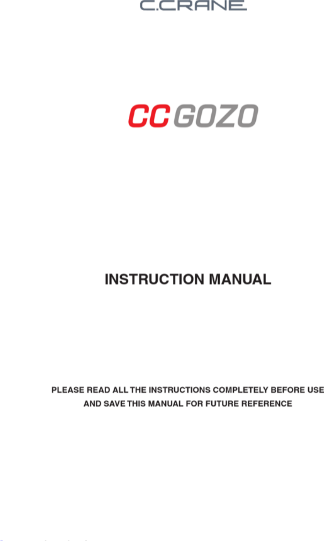Page 1 of 3 - C-Crane C-Crane-Cc-Gozo-Instruction-Manual-1002041 User Manual