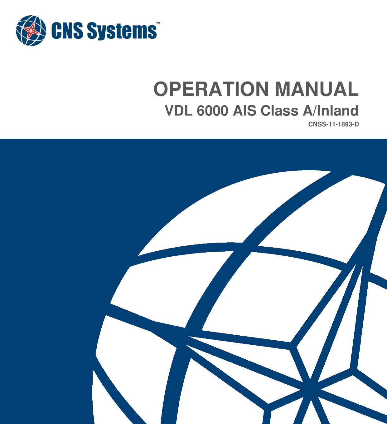  OPERATION MANUAL VDL 6000 AIS Class A/Inland CNSS-11-1893-D 