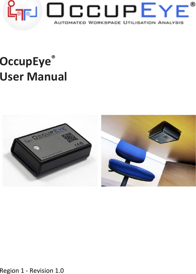 OccupEye&reg;UserManualRegion1‐Revision1.0