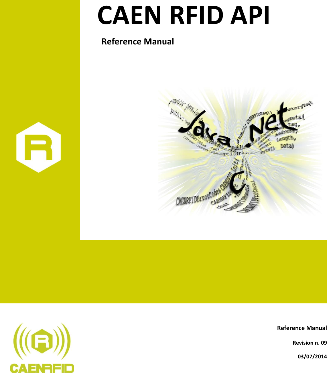   CAEN RFID API    Reference Manual                           Reference Manual  Revision n. 09 03/07/2014 