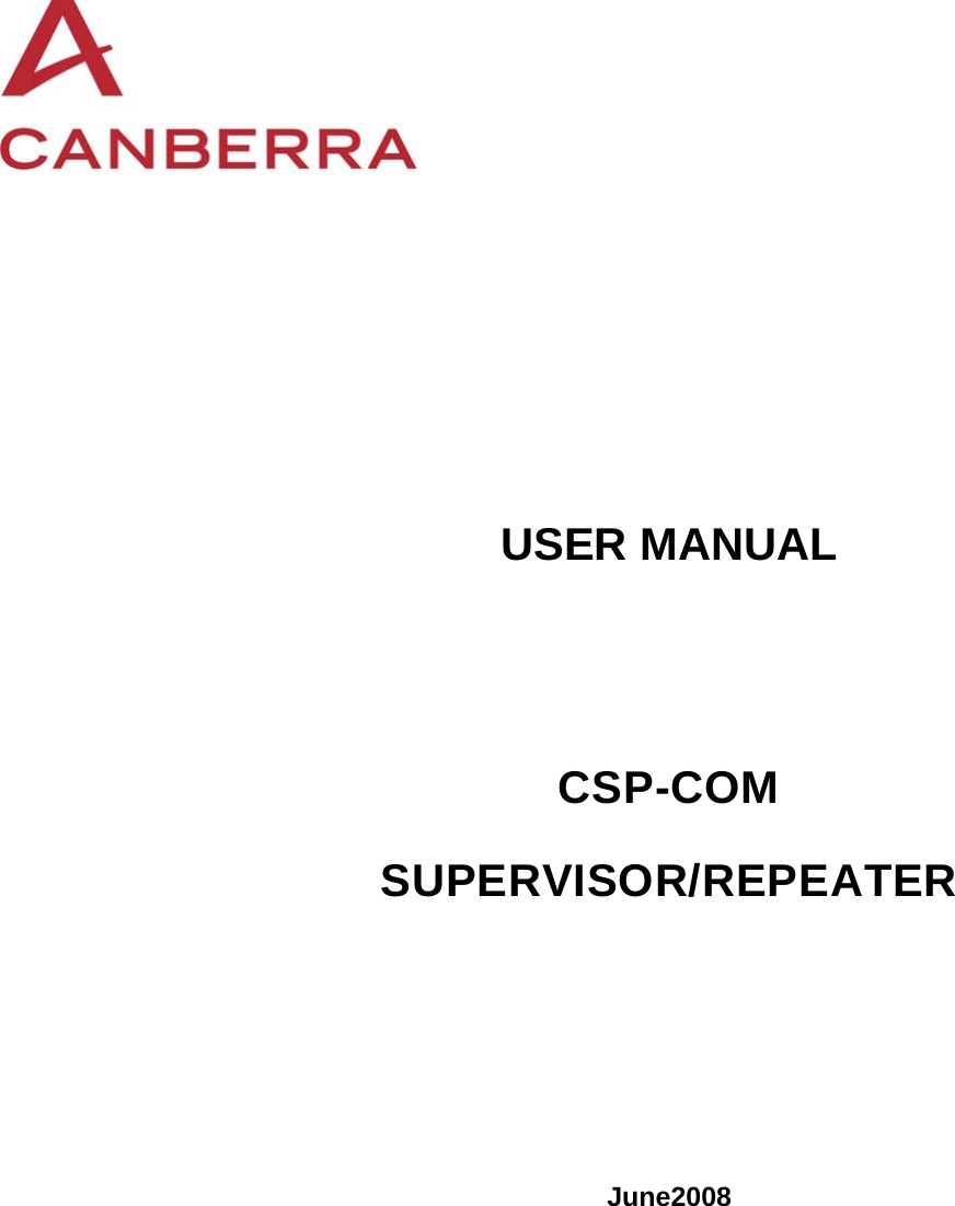    USER MANUAL CSP-COM SUPERVISOR/REPEATER June2008 