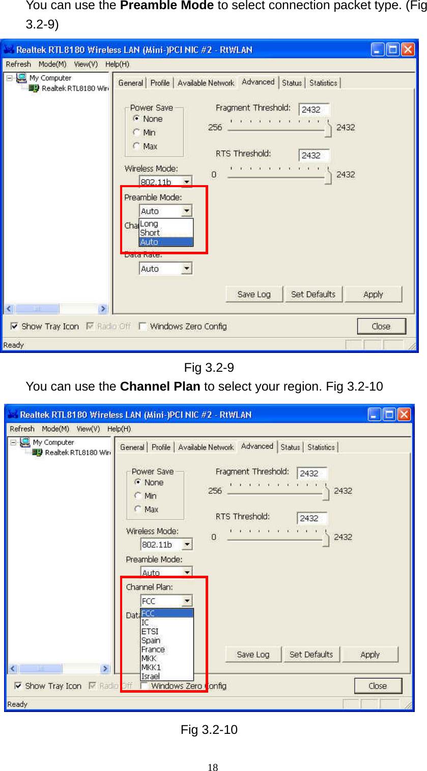   18 You can use the Preamble Mode to select connection packet type. (Fig 3.2-9)  Fig 3.2-9 You can use the Channel Plan to select your region. Fig 3.2-10  Fig 3.2-10 
