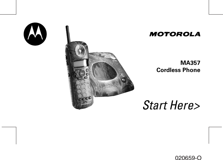Start Here>MA357Cordless Phone020659-O
