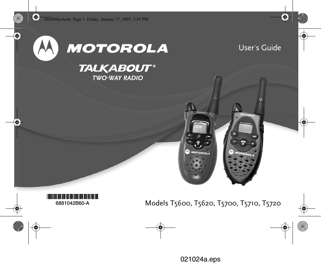 Models T5600, T5620, T5700, T5710, T5720@6881042B60@6881042B60-A021024a.eps1042b60a.book  Page 1  Friday, January 17, 2003  2:43 PM