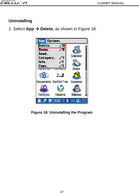 CL800BT MANUAL 37 Uninstalling 1. Select App Æ Delete, as shown in Figure 18.    Figure 18. Uninstalling the Program   