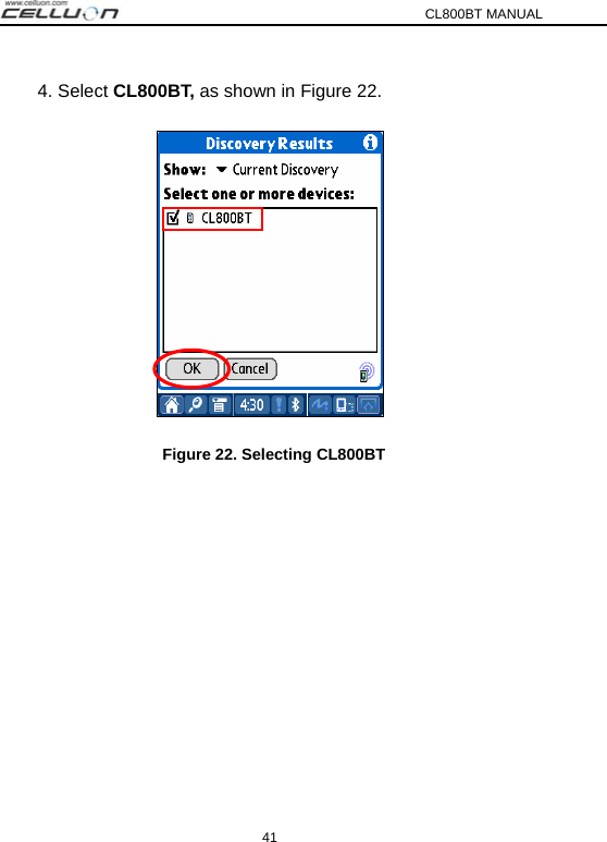 CL800BT MANUAL 41 4. Select CL800BT, as shown in Figure 22.    Figure 22. Selecting CL800BT  