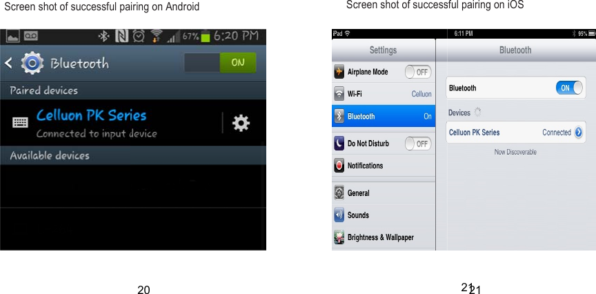 Screen shot of successful pa                  iring on Android 20Screen shot of success                                                  21 sful pairing on iOS     21 