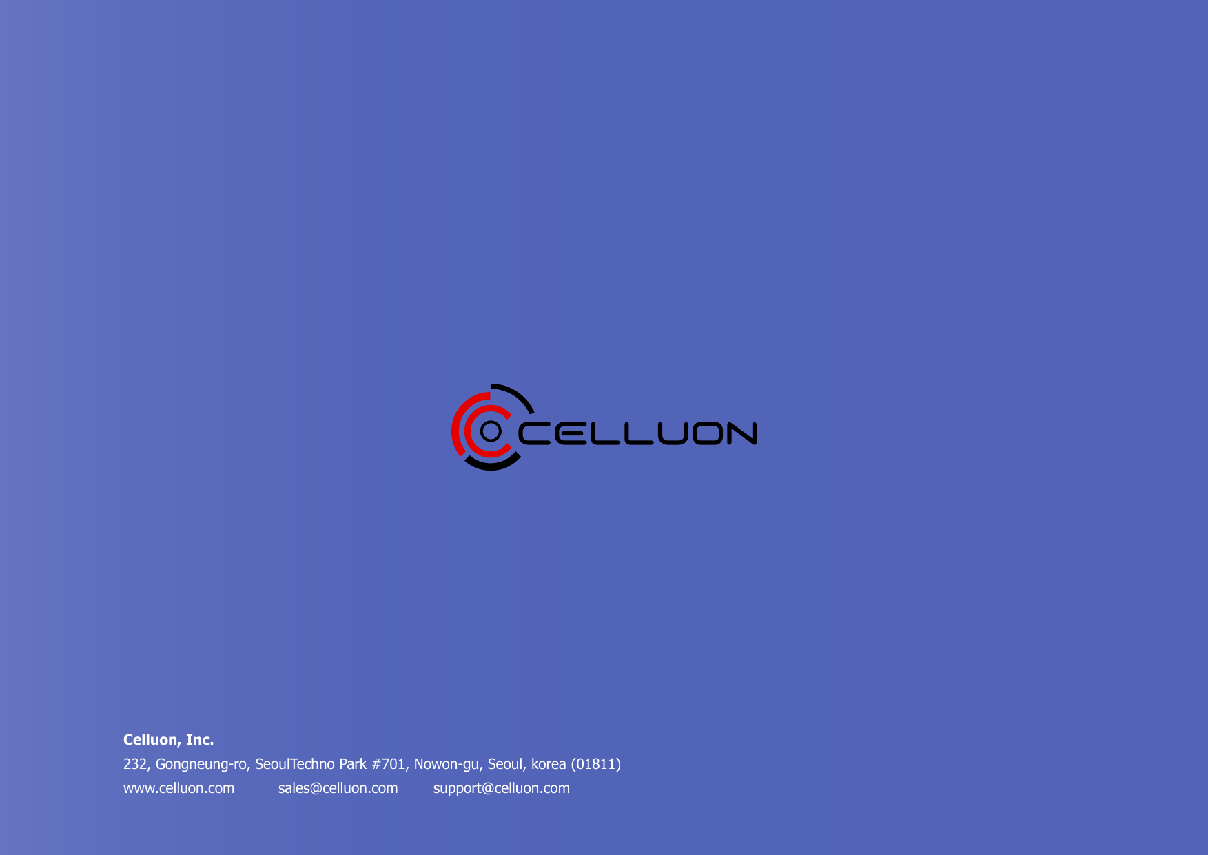 Celluon, Inc.232, Gongneung-ro, SeoulTechno Park #701, Nowon-gu, Seoul, korea (01811)www.celluon.com  sales@celluon.com  support@celluon.com
