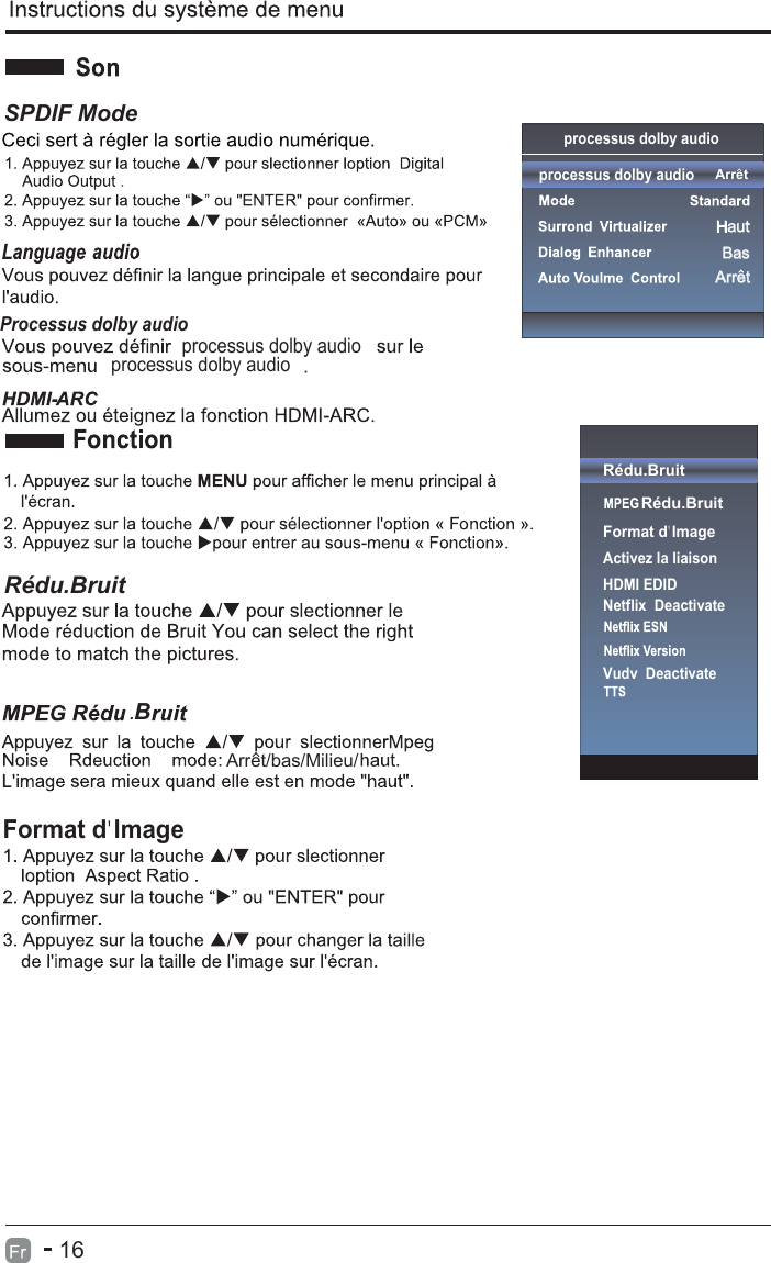 processus dolby audioProcessus dolby audioprocessus dolby audioprocessus dolby audioprocessus dolby audioArretHautBasArret16SPDIF ModeRédu.BruitFormat d lmage.BArret/bas/Milieu/Rédu.BruitRédu.BruitFormat d lmageActivez la liaisonNetflix  DeactivateHDMI EDIDVudv  Deactivate