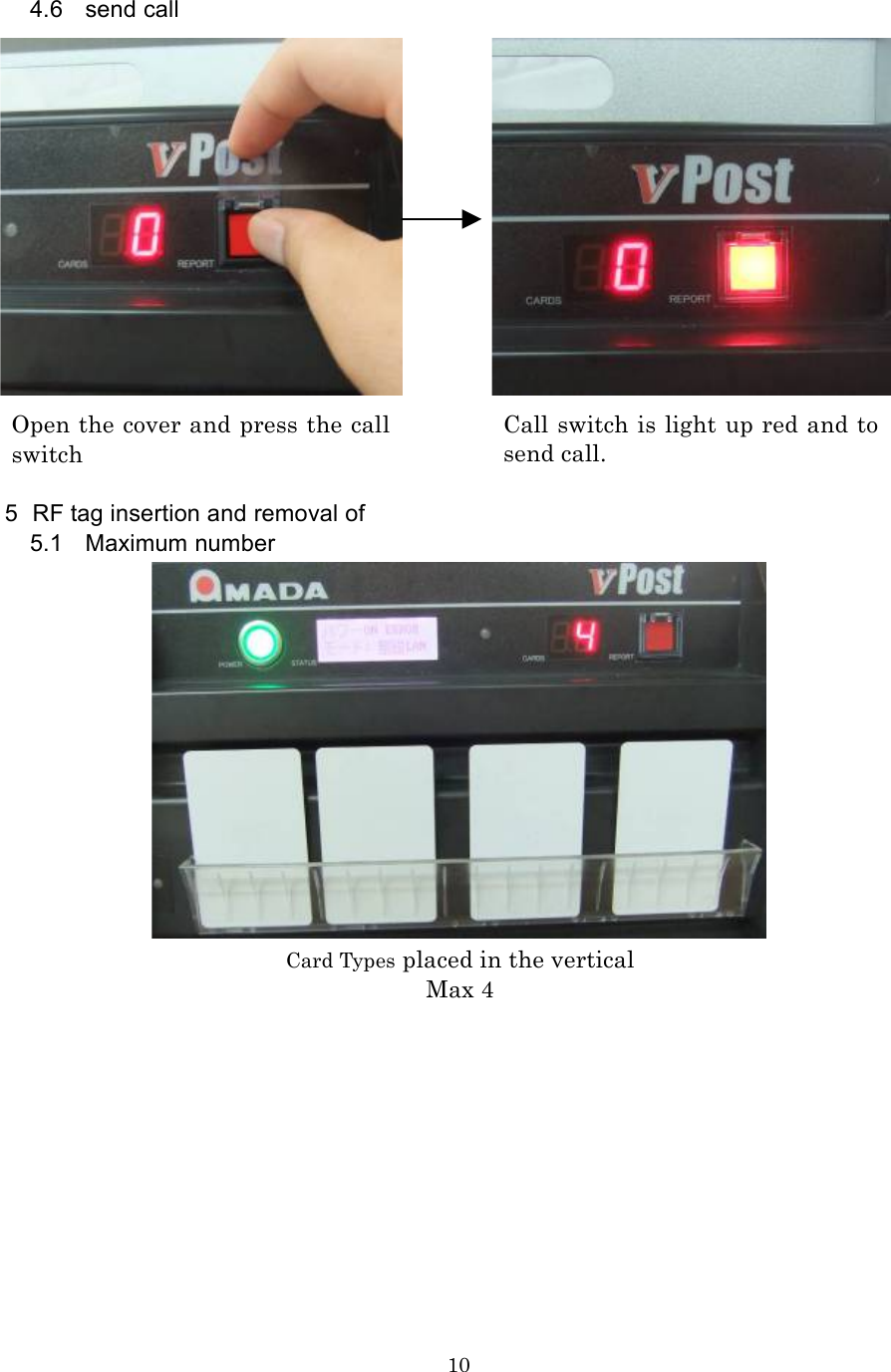                               