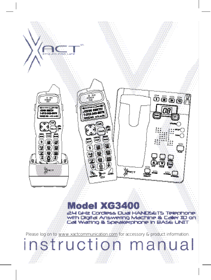Please log on to www.xactcommunication.com for accessory &amp; product information.