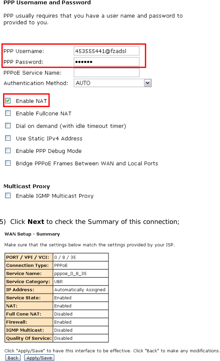   5) Click Next to check the Summary of this connection;        